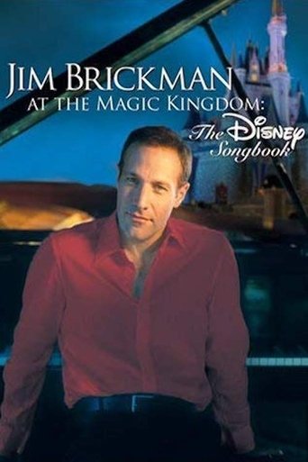 Jim Brickman at the Magic Kingdom: The Disney Songbook Poster of Jim Brickman at the Magic Kingdom: The Disney Songbook