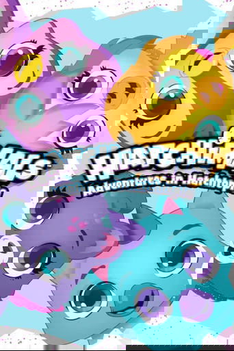 Hatchimals: Adventures in Hatchtopia Poster of Hatchimals: Adventures in Hatchtopia
