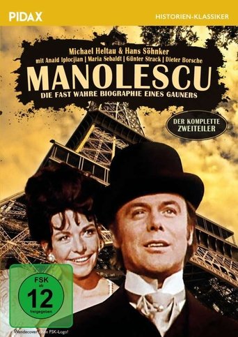 Manolescu - Die fast wahre Biographie eines Gauners Poster of Manolescu - Die fast wahre Biographie eines Gauners