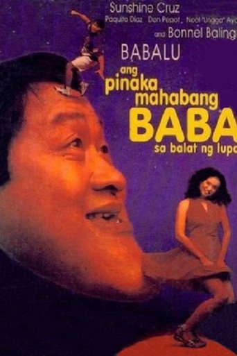 Ang Pinakamahabang Baba sa Balat ng Lupa Poster of Ang Pinakamahabang Baba sa Balat ng Lupa