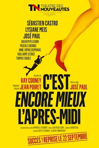C'est encore mieux l'après-midi Poster of C'est encore mieux l'après-midi