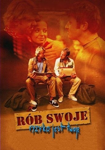Rób swoje, ryzyko jest twoje Poster of Rób swoje, ryzyko jest twoje