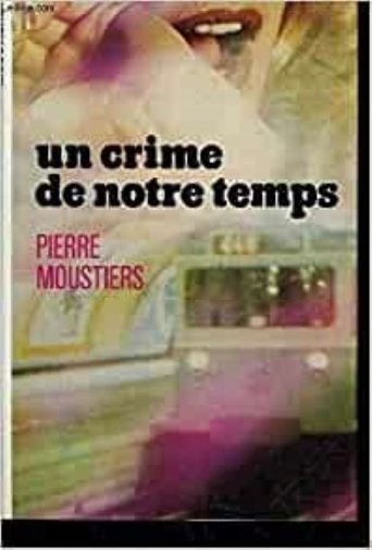 A Crime of Our Times Poster of A Crime of Our Times