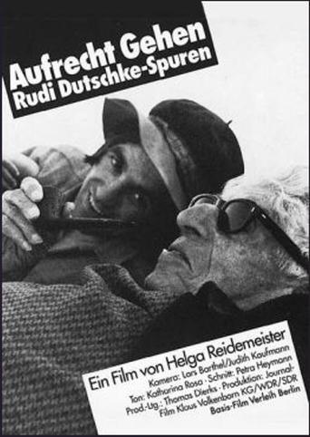 Aufrecht gehen. Rudi Dutschke - Spuren Poster of Aufrecht gehen. Rudi Dutschke - Spuren