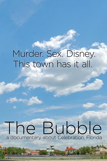 The Bubble: A Documentary Film About Celebration, Florida Poster of The Bubble: A Documentary Film About Celebration, Florida