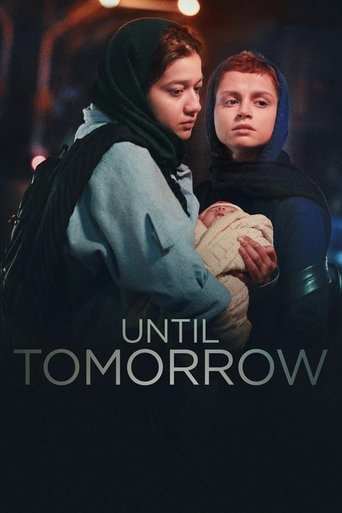 Until Tomorrow Poster of Until Tomorrow