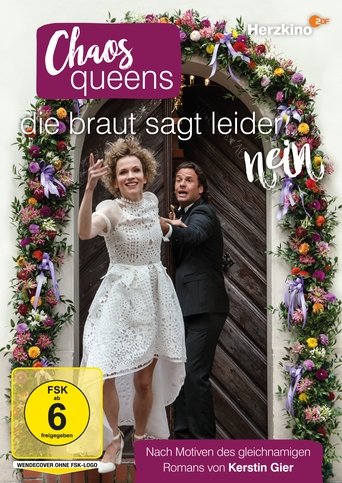 Chaos-Queens - Die Braut sagt leider nein Poster of Chaos-Queens - Die Braut sagt leider nein