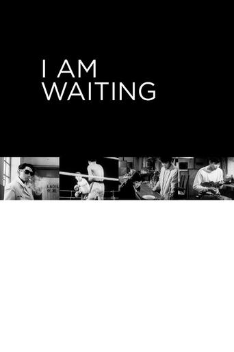 I Am Waiting Poster of I Am Waiting