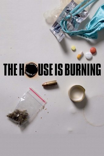 The House Is Burning Poster of The House Is Burning