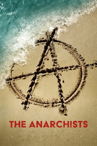 The Anarchists Poster of The Anarchists