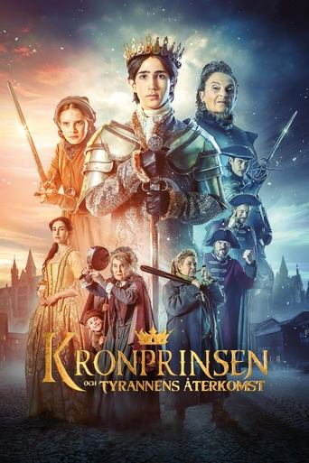 Kronprinsen och tyrannens återkomst Poster of Kronprinsen och tyrannens återkomst