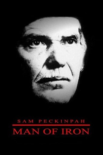 Sam Peckinpah: Man of Iron Poster of Sam Peckinpah: Man of Iron