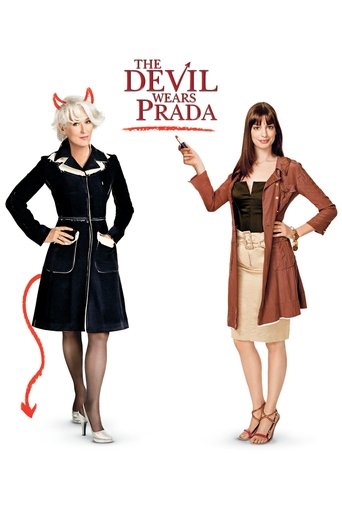 The Devil Wears Prada Poster of The Devil Wears Prada