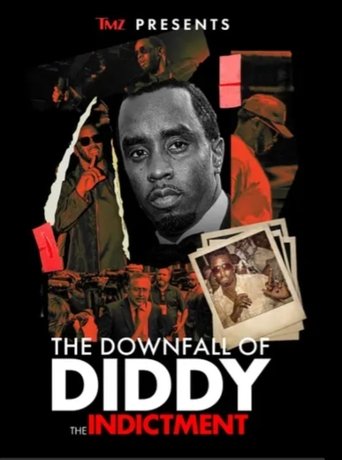 TMZ Presents | The Downfall of Diddy: The Indictment Poster of TMZ Presents | The Downfall of Diddy: The Indictment