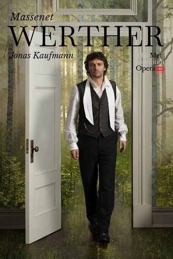 The Metropolitan Opera: Werther Poster of The Metropolitan Opera: Werther