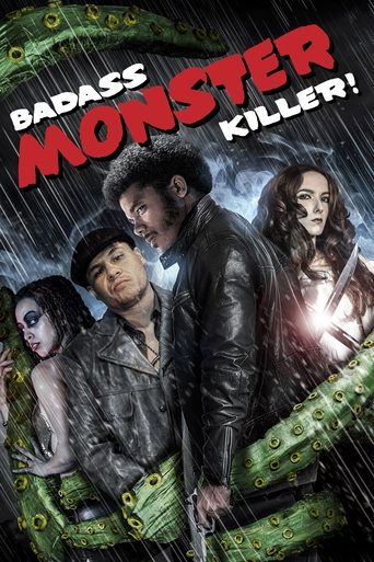 Badass Monster Killer Poster of Badass Monster Killer