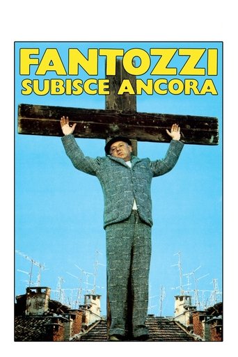 Fantozzi Still Suffers Poster of Fantozzi Still Suffers