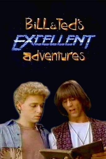 Bill & Ted's Excellent Adventures Poster of Bill & Ted's Excellent Adventures