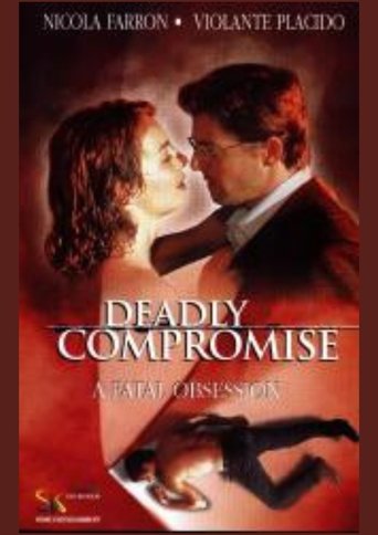 A Deadly Compromise Poster of A Deadly Compromise