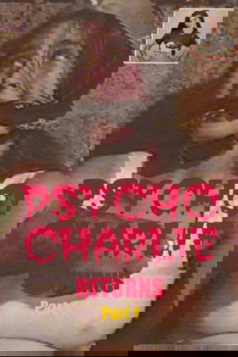 Psycho Charlie Returns: Part 1 Poster of Psycho Charlie Returns: Part 1