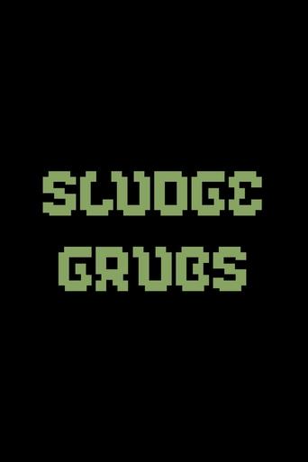 Sludge Grubs Poster of Sludge Grubs