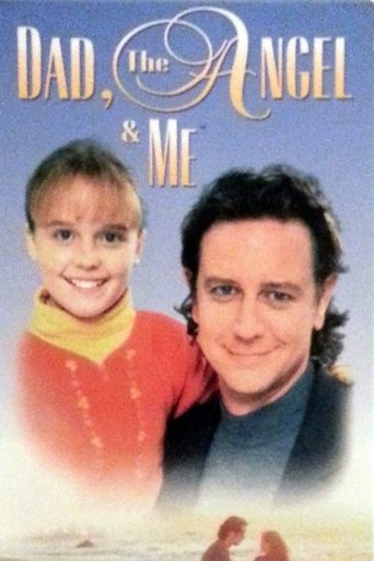 Dad, the Angel & Me Poster of Dad, the Angel & Me