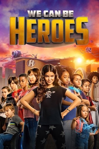 We Can Be Heroes Poster of We Can Be Heroes