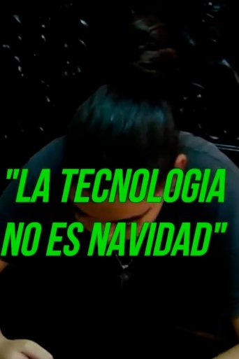 La Tecnologia No Es Navidad Poster of La Tecnologia No Es Navidad