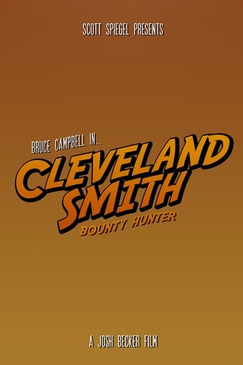 Cleveland Smith, Bounty Hunter Poster of Cleveland Smith, Bounty Hunter
