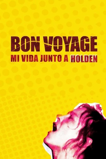 Bon Voyage, My Life with Holden Poster of Bon Voyage, My Life with Holden
