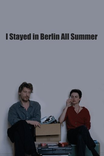 I Stayed in Berlin All Summer Poster of I Stayed in Berlin All Summer