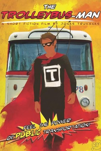The Trolleybus-Man Poster of The Trolleybus-Man