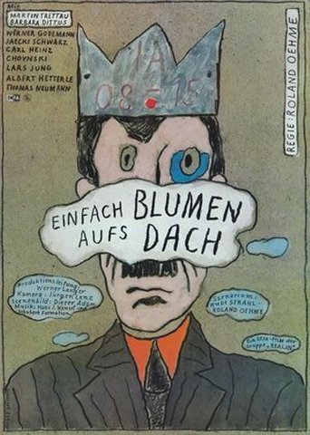Einfach Blumen aufs Dach Poster of Einfach Blumen aufs Dach
