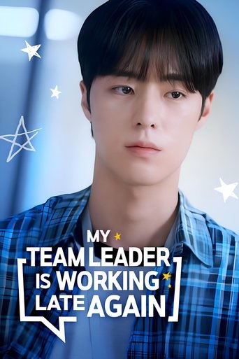 My Team Leader Is Working Late Again Poster of My Team Leader Is Working Late Again