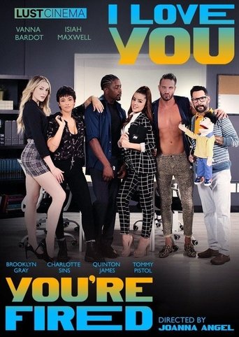 I Love You, You're Fired Poster of I Love You, You're Fired
