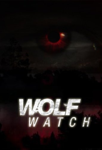 Wolf Watch Poster of Wolf Watch