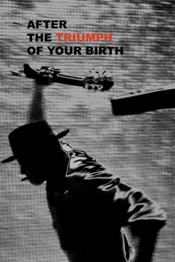 After the Triumph of Your Birth Poster of After the Triumph of Your Birth