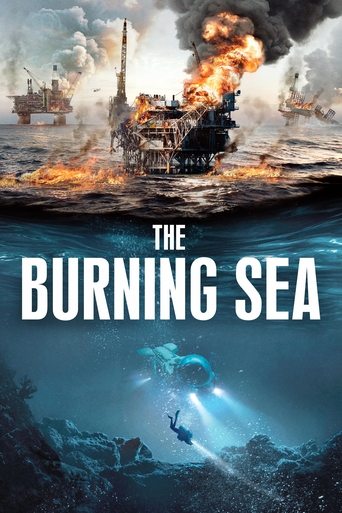 The Burning Sea Poster of The Burning Sea