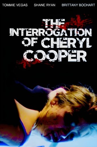 The Interrogation of Cheryl Cooper Poster of The Interrogation of Cheryl Cooper