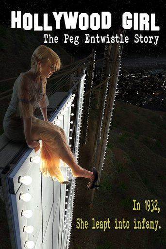 Hollywood Girl: The Peg Entwistle Story Poster of Hollywood Girl: The Peg Entwistle Story
