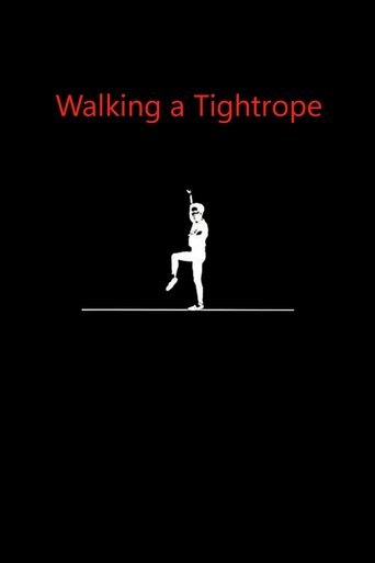 Walking a Tightrope Poster of Walking a Tightrope