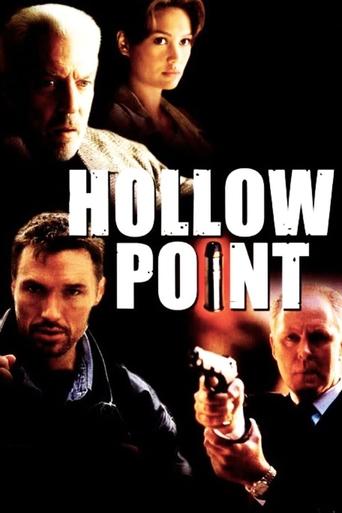 Hollow Point Poster of Hollow Point