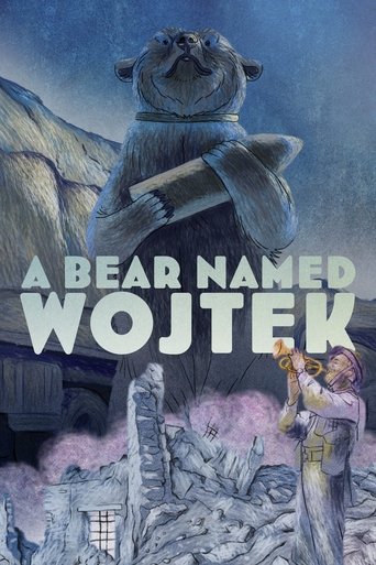 A Bear Named Wojtek Poster of A Bear Named Wojtek