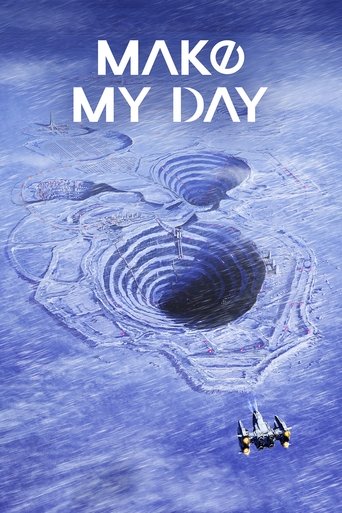 MAKE MY DAY Poster of MAKE MY DAY