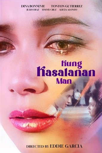 Kung Kasalanan Man Poster of Kung Kasalanan Man