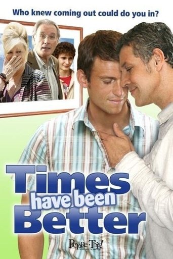 Times Have Been Better Poster of Times Have Been Better