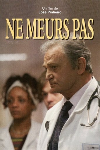 Ne meurs pas Poster of Ne meurs pas