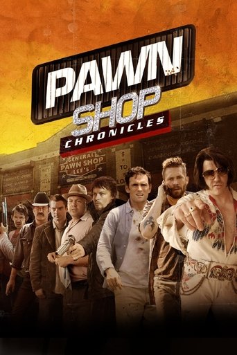 Pawn Shop Chronicles Poster of Pawn Shop Chronicles