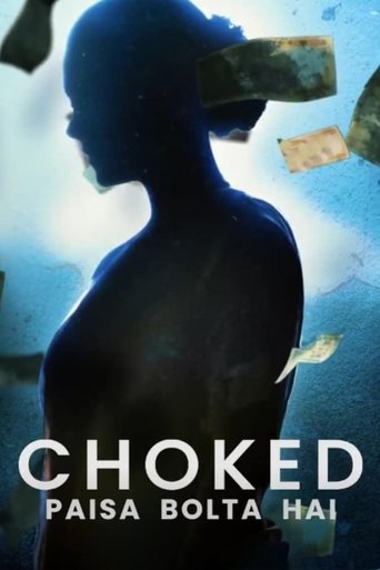 Choked: Paisa Bolta Hai Poster of Choked: Paisa Bolta Hai