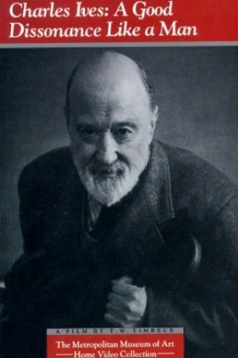 Charles Ives: A Good Dissonance Like a Man Poster of Charles Ives: A Good Dissonance Like a Man